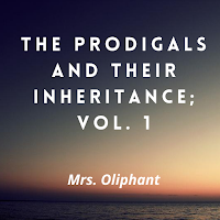 The Prodigals and Their Inheritance -Public Domain