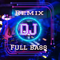 DJ Breakbeat Full Bass