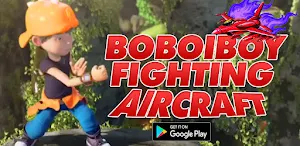 Boboiboy Fighting Aircraft Screenshot 0