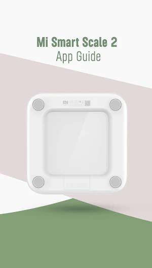 Mi Smart Scale 2 App Guide Screenshot 1