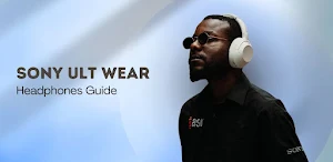 Sony ULT Wear Headphones Guide Screenshot 2
