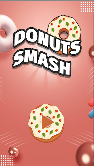 Donuts Smash - Blast 3d Game Screenshot 0