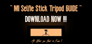 Mi Selfie Stick Tripod Guide Screenshot 0