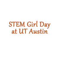 STEM Girl Day at UT Austin
