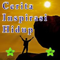 Cerita Inspirasi Hidup