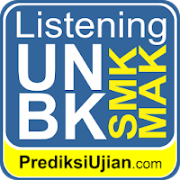 Listening UNBK SMK MAK Terbaru