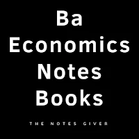 Ba Economics Notes