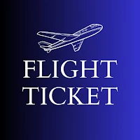 Flight Ticket - Great Deals