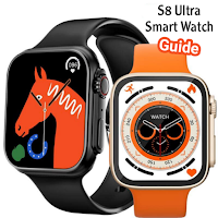 S8 Ultra Smart Watch Guide