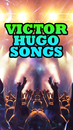 Victor Hugo Songs Screenshot 1