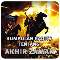 Kumpulan Hadits Tentang Akhir Zaman