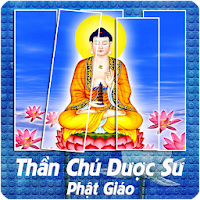 Thần Chú Dược Sư - Phật Giáo