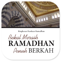 Bekal Meraih Ramadhan Berkah