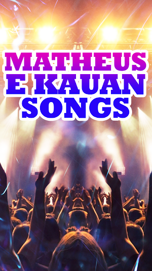Matheus E Kauan Songs Screenshot 0