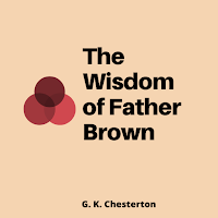 The Wisdom of Father Brown - Public Domain