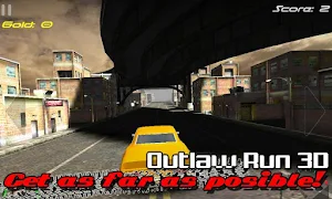 Outlaw run 3D - Racing Cars Screenshot 1