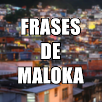 Frases de Maloka