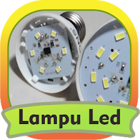 Cara Memperbaiki Lampu Led