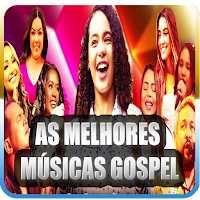 As Melhores Musicas Gospel