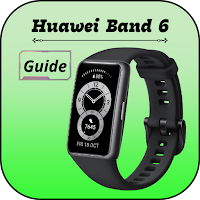 Huawei Band 6 Guide