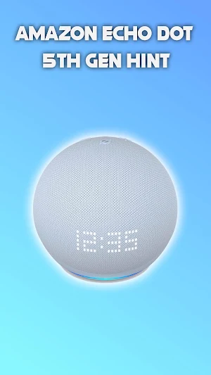 Amazon Echo Dot 5th Gen Hint Screenshot 3