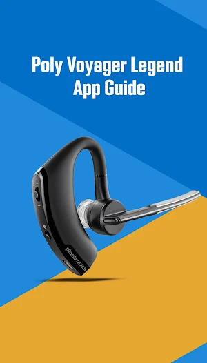 Poly Voyager Legend App Guide Screenshot 0
