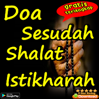 Doa Sesudah Shalat Istikharah