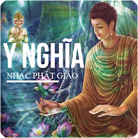 Album Nhạc Phật Giáo Ý Nghĩa