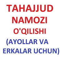 Tahajjud namozi o'qilishi tart