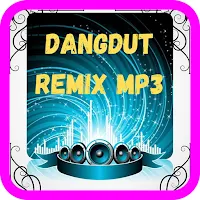Dangdut Remix Mp3 Offline