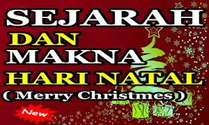 Sejarah Dan Makna Hari Natal Merry Christmes Screenshot 1