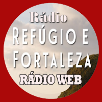 Rádio Web Refugio e Fortaleza