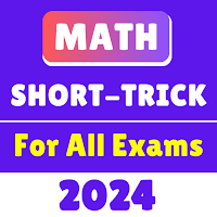 Math Short Trick App 2024