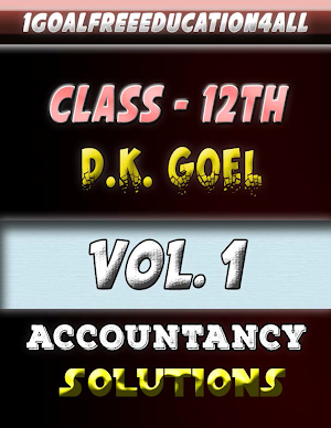 Account Class-12 Solutions (D K Goel) Vol-1 Screenshot 0