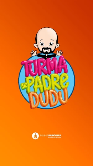 Turma do Padre Dudu Screenshot 0