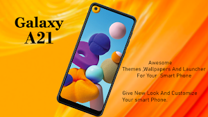 Samsung galaxy A21 launcher: Themes & Wallpapers Screenshot 0