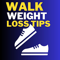 Walk Weight Loss Tips