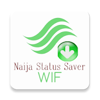 Naija Status Saver WIF