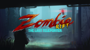 Zombie Rift : Last Teleporter Screenshot 0