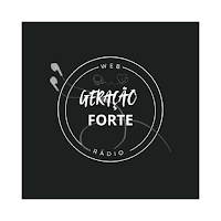 RÁDIO WEB GERAÇÃO FORTE
