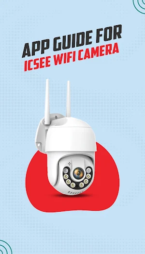 icsee camera app guide Screenshot 3