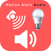 Motion Alert Audio