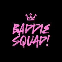Baddie Squad