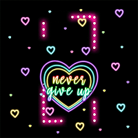 Neon Never Give Up - Wallpaper