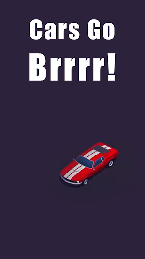 Cars Go Brrrr! Screenshot 1