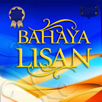 Bahaya Lisan - Imam Ghazali