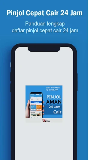 Pinjol Cepat Cair 24 Jam Guide Screenshot 0