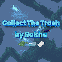 Collect The Trash - By Rakha