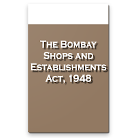 Bombay Shops and Establishments Act 1948