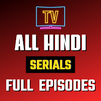 Hindi TV Serials Full Episodes